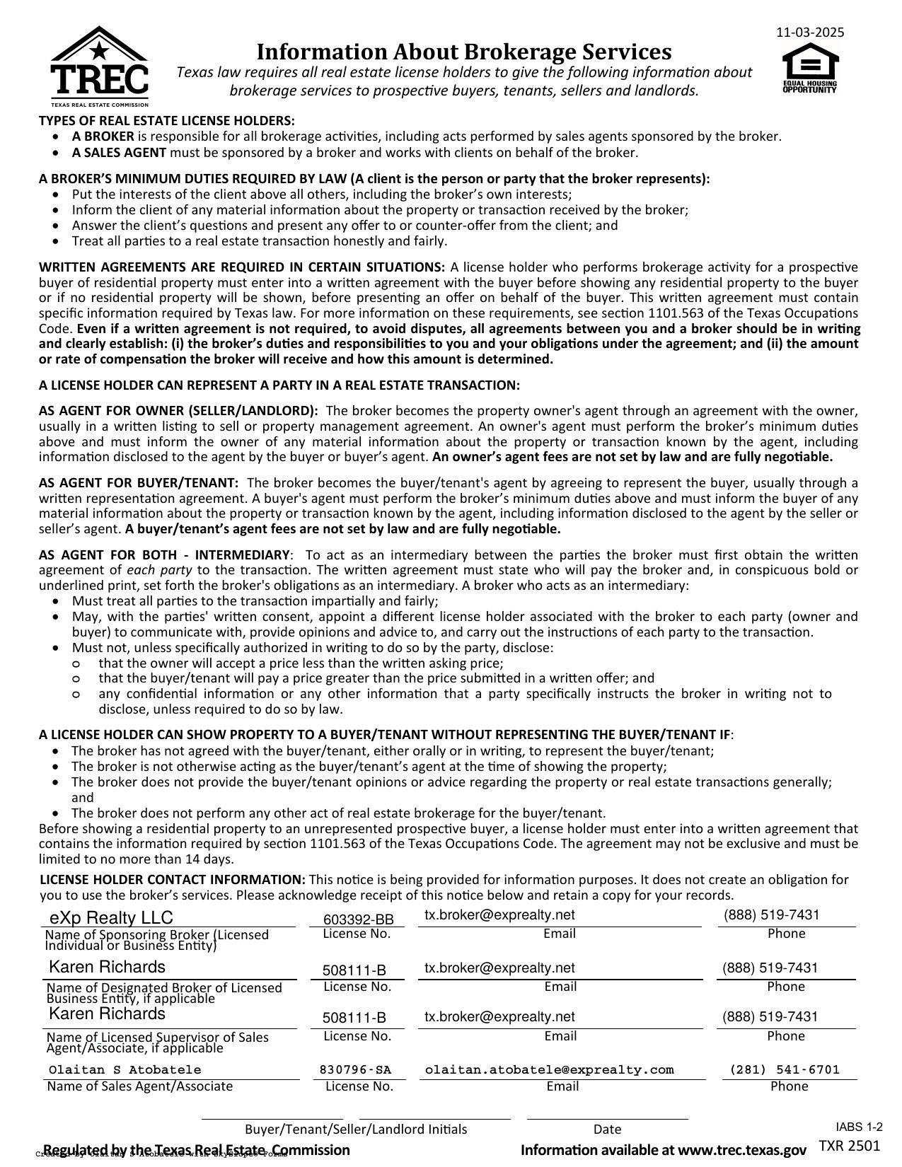 Texas Real Estate Commission Information About Brokerage Services form IABS 1-2, dated 11-03-2025. Sponsoring broker: eXp Realty LLC, license 603392-BB, tx.broker@exprealty.net, (888) 519-7431. Designated broker and licensed supervisor: Karen Richards, license 508111-B, tx.broker@exprealty.net, (888) 519-7431. Sales agent: Olaitan S Atobatele, license 830796-SA, olaitan.atobatele@exprealty.com, (281) 541-6701.